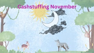 Cashstuffing November [upl. by Naujed]