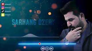 Sarhang Ozery  Chy Bnwsm سەرهەنگ عوزێری  چی بنوسم [upl. by Estele]