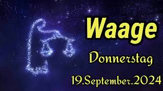 horoskop Waage heute Donnerstag 19 September 2024 [upl. by Mohammad]