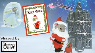 Santa Mouse 1966 readaloud read kidsbooks kidsbooksreadaloud [upl. by Wyler335]