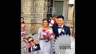 Alex Castro amp Sunshine Garcia’s wedding EXCLUSIVE VIDEOS [upl. by Zachary]