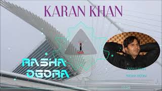 Karan Khan  Rasha Ogora Official  Aatrang [upl. by Nickerson]