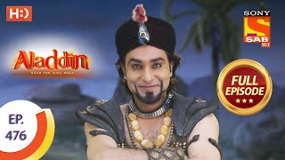 Aladdin  Ep 476  Full Episode  24th September 2020 [upl. by Furtek365]