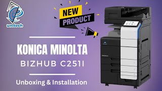 Konica Minolta Bizhub C251i Unboxing and installation [upl. by Lem196]