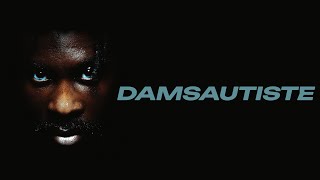 DAMSO  DAMSAUTISTE Lyrics [upl. by Edobalo]