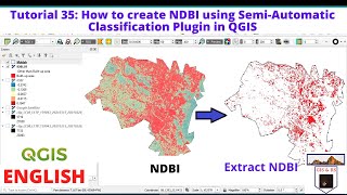 How to create NDBI Normalized Difference Builtup Index using Semi Automatic Plugin in QGIS [upl. by Sirronal590]