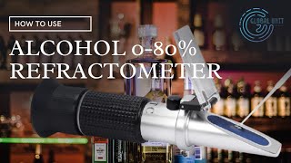 How to Use Alcohol 080 VV Alcohol Refractometer [upl. by Carboni]