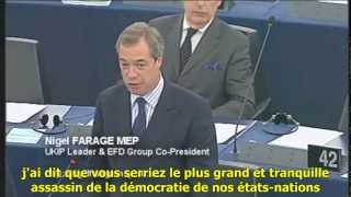 Nigel Farage à Von Rompuy quotvous avez été pire que ce que je croyaisquot [upl. by Aneehsor]