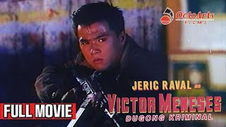 VICTOR MENESES DUGONG KRIMINAL 1993  Full Movie  Jeric Raval Jun Aristorenas Ogie Alcasid [upl. by Mahmoud]