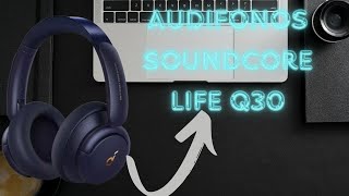 Audífonos Soundcore Life Q30 [upl. by Goldshlag402]