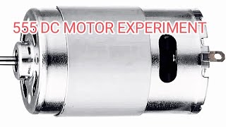 555 dc motor experiment [upl. by Obola]