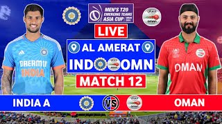 Emerging T20 Asia Cup 2024 Live India A vs Oman Live Scores  IND A vs OMN Live Scores amp Commentary [upl. by Sluiter]