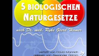 Die 5 biologischen Naturgesetze  Hörbuch [upl. by Yrdnal682]