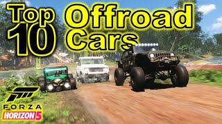 Top 10 BEST Offroad Cars in Forza Horizon 5 [upl. by Rosmunda]