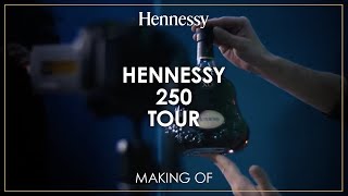 Hennessy 250 Tour  Making Of [upl. by Eserehc]