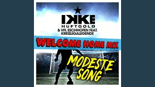 Modeste Song Welcome Home Mix [upl. by Atnicaj]