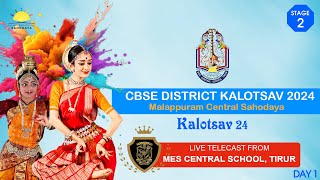 Malappuram Central Sahodaya District Arts Fest 2k24 Live Telecast from Stage 2 Day 1 [upl. by Nuawd410]