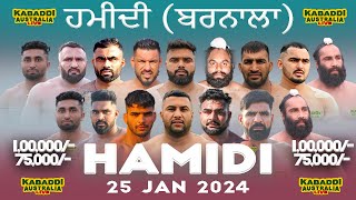 🔴 LIVE Hamidi Barnala Kabaddi Cup  25 Jan 2024 Live Kabaddi Today  Live Now  Kabaddi Live [upl. by Cheyney305]