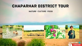 Chaparhar Tour 🌎  Chaparhar District Nangarhar Afghanistan [upl. by Aelyak456]