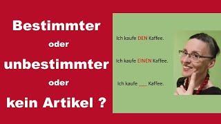 Bestimmter Artikel unbestimmter Artikel oder kein Artikel B1 [upl. by Therese448]