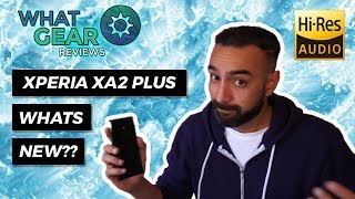 Sony Xperia XA2 Plus Review  Whats New [upl. by Arrec]