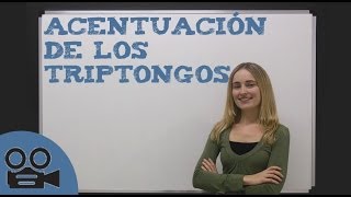 Acentuación de los triptongos [upl. by Alderson]