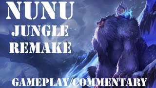 Nunu Jungle Remake  Nunu Jungle Buff 5v5 Normal  Full HD GameplayCommentary deutsch [upl. by Airahs]