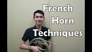 Contemporary French Horn Techniques  Guide for Composers Part I [upl. by Xenos]