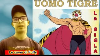 RICCARDO ZARA feat CHELLI amp CHELLI L UOMO TIGRE COVER BY FUFFY riccardozara siglecartonianimati [upl. by Angeli]