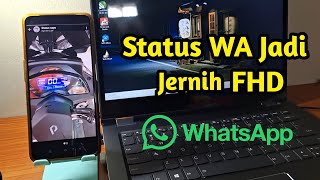 Cara Baru Status WhatsApp Video Jadi Jernih Atau Resolusi Video Tidak Turun Di Hp Android [upl. by Octavus765]