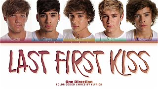 One Direction Last First Kiss Lyrics Color Coded Lyrics [upl. by Sheya]