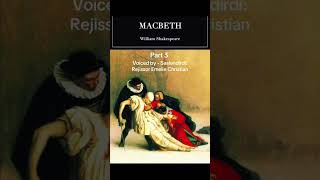 William Shakespeare“MACBETH “ part 3 [upl. by Canty987]