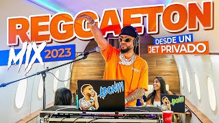 MIX REGGAETON 2023 🔥 LO MAS NUEVO 🛩️ DESDE UN JET PRIVADO MEZCLANDO EN VIVO DJ ADONI [upl. by Alekin]