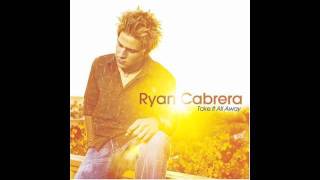 True  Ryan Cabrera With Lyrics [upl. by Mihar226]