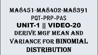 MGF MEAN AND VARIANCE FOR BINOMIAL DISTRIBUTION  PQT  PRP PAS UNIT1  VIDEO17 [upl. by Marlie]