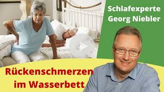 Woher kommen Rückenschmerzen im Wasserbett Wie Sie wieder schmerzfrei schlafen und gut schlafen [upl. by Icaj873]