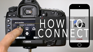 Canon Camera Connect  How To Connect [upl. by Ardnohsed208]