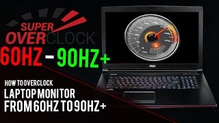 How To Overclock Your Laptops Monitor From 60hz To 100Hz [upl. by Spurgeon]