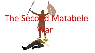 Tongafa History  The Second Matabele War [upl. by Tteve43]