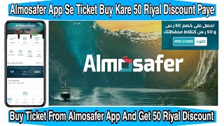 How To Book Ticket On Al Mosafer App Al Mosafer Per Ticket Kaise Book Kare Almosafer Cashback Offer [upl. by Ahsieken]