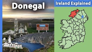 County Donegal Ireland Explained [upl. by Acim]