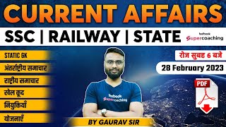 28 February Current Affairs 2023  Current Affairs Today 2023  Daily Current Affairs by Gaurav Sir [upl. by Allicirp]