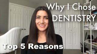 Is Dentistry the Right Career for You  My Top 5 Reasons to become a Dentist [upl. by Jeremie]