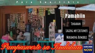 Pampaswerte sa Tindahan money prosperity abundance [upl. by Ettenyar625]