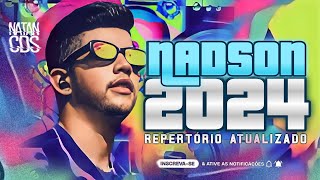 NADSON FERINHA 2024  REPERTÓRIO NOVO  MÚSICAS NOVAS  CD NOVO NADSON 2024 ATUALIZADO [upl. by Mcgregor]