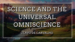 Science and Universal Omniscience [upl. by Attenra]