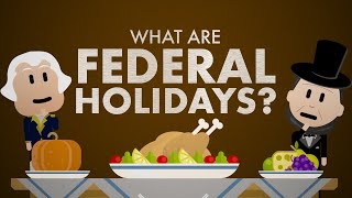 What are Federal Holidays  Simple Civics [upl. by Binny]