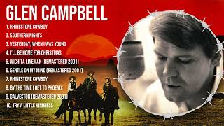 G L E N C A M P B E L L Greatest Hits  Top 100 Country Artists To Listen in 2023 amp 2024 [upl. by Arnie]