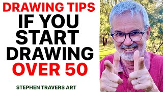 Drawing Tips for Drawing Beginners Over 50 [upl. by Friedland946]