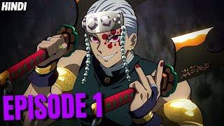 Demon Slayer Season 2 Episode 1 Explained in Hindi  Sound Hashira [upl. by Acinomaj]